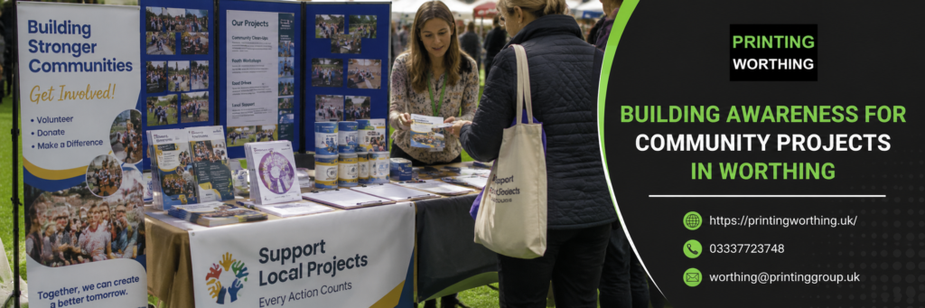 Building Awareness for Community Projects in Worthing